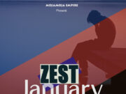 VIDEO | ZEST – January