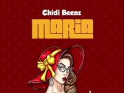 AUDIO | Chidi Beenz – Maria