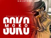 AUDIO | Galatone – Sokomoko
