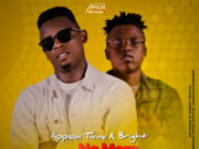 AUDIO | APSON TWINS Ft. BRIGHT – No More Stress