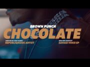 VIDEO | Brown punch – Chocolate