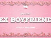 AUDIO | Rayvanny – Ex Boyfriend