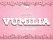 AUDIO | Rayvanny – Vumilia