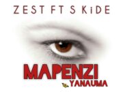 VIDEO | Zest Ft. S kide – Mapenzi Yanauma