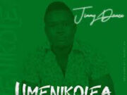 AUDIO | Jimmy dance – Umenikolea