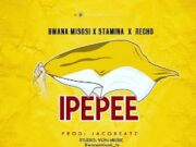 AUDIO | Bwana Misosi x Stamina x Recho – Ipepee | Download