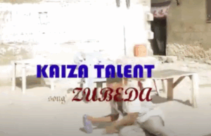 VIDEO | Kaiza talent – Zubeda