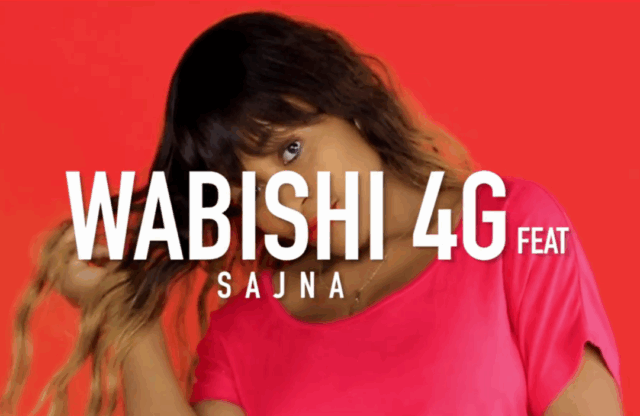 Wabishi 4G ft sajna – Weka Mruke