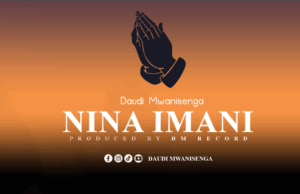 Daudi Mwanisenga – Ninaimani Nawewe Daudi Mwanisenga – Ninaimani Nawewe
