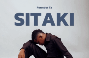 Founder Tz – Sitaki (Official Audio) Founder TZ – Sitaki