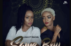 Linah ft Rachel – Same Boy Linah ft Rachel – Same Boy