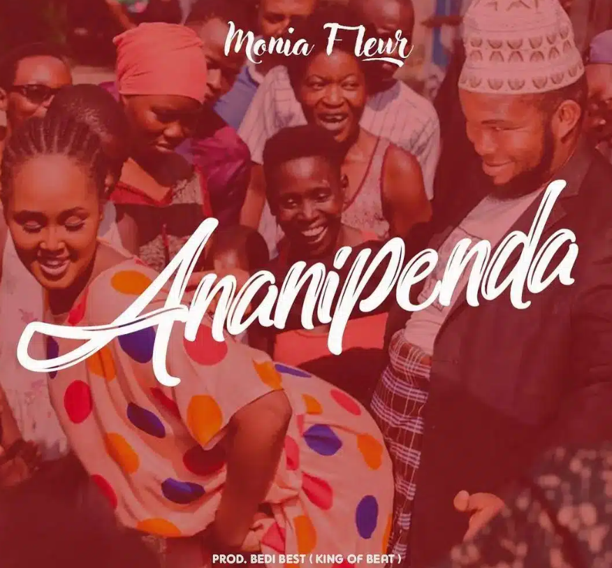 Monia Fleur – Ananipenda