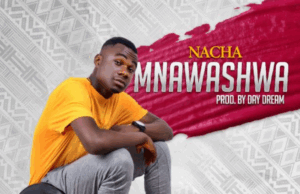 Nacha – Mnawashwa Nacha – Mnawashwa
