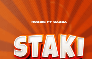 Rozzie ft Gazza – Staki
