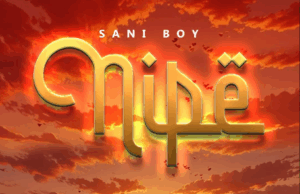 Sani Boy – Nipe Sani Boy – Nipe