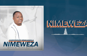 Christopher Mwahangila – Nimeweza