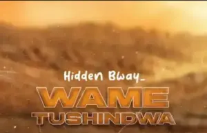 Hidden Bway – Wametushindwa Hidden Bway – Wametushindwa