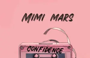 Mimi Mars – Confidence Mimi Mars – Confidence