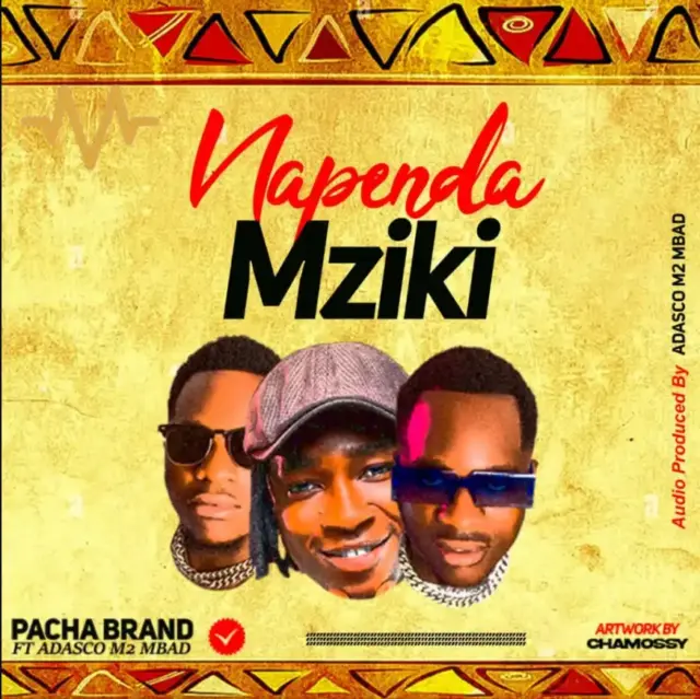 Pacha Brand ft Adasco – Napenda Mziki