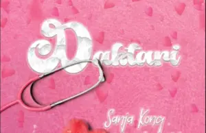 Sanja Kong ft Lody Music – Daktari Sanja Kong ft Lody Music – Daktari