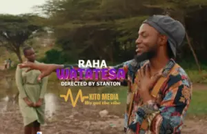 Watatesa – Raha Watatesa – Raha
