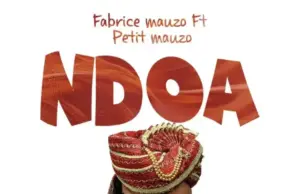 Fabrice Mauzo ft Petit Mauzo – Ndoa Fabrice Mauzo ft Petit Mauzo – Ndoa