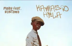 Maby ft Kontawa – Kama Sio Hela Maby ft Kontawa – Kama Sio Hela