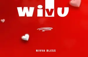 Nivva Bless – Wivu Nivva Bless – Wivu