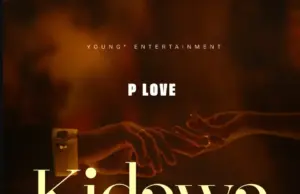 P Love – Kidawa P Love – Kidawa