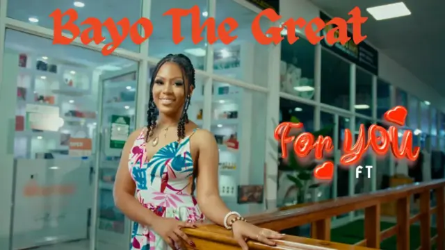 Bayo The Great – For You