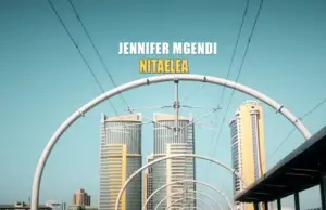 Jennifer Mgendi – Nitaelea Jennifer Mgendi – Nitaelea