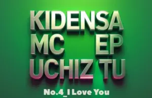 Kidensa Mc – I Love You Kidensa Mc – I Love You