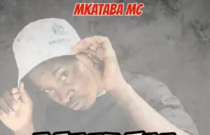 Mkataba Mc – Huku Mkataba Mc – Huku
