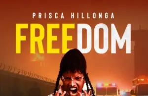Prisca – Freedom