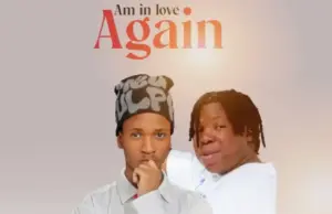 Xonic ft Lody Music – Am In Love Again Xonic ft Lody Music – Am In Love Again