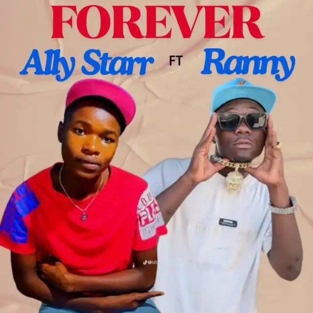 Ally Srarr ft Ranny – Forever