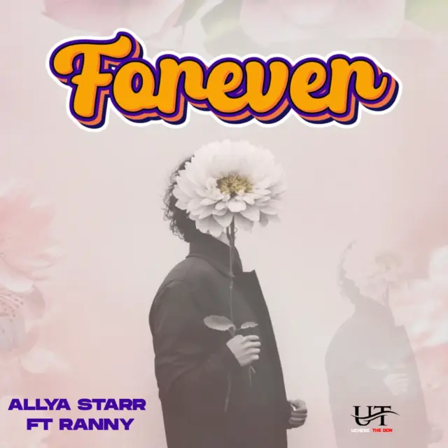 Allya Starr ft Ranny – Forever
