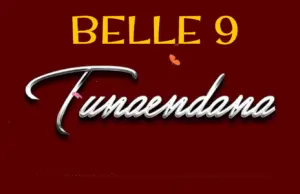 Belle 9 – Tunaendana Belle 9 – Tunaendana