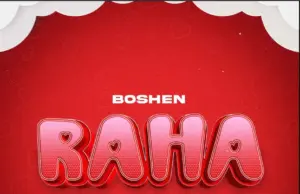 Boshen – Raha Boshen – Raha