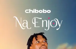 Chibobo – Enjoy Chibobo – Enjoy
