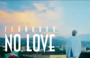 Dj Fernando – No Love Dj Fernando – No Love