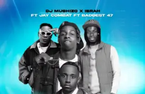 Dj Mushizo X Ibraah X Jay Combat ft Baddest 47 – Wivu (Remix) Dj Mushizo X Ibraah X Jay Combat ft Baddest 47 – Wivu (Remix)