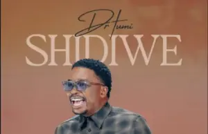 Dr Tumi – Shidiwe Dr Tumi – Shidiwe