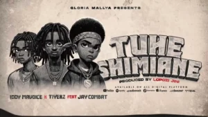 Audio | Jay Combat ft Iddy Mavoice X Tiyerz – Tuheshimiane | Download Mp3