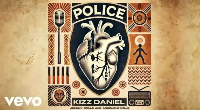 Kizz Daniel ft Angelique Kidjo & Johnny Drille – Police