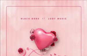 Lody Music ft Black Dobe – Umenijaa Lody Music ft Black Dobe – Umenijaa