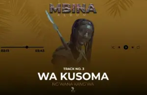 Ng’wana Kang’wa – Wakusoma Ng'wana Kang'wa – Wakusoma