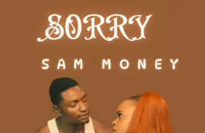 Sam Money – Sorry Sam Money – Sorry