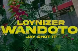 Loynizer – Wandoto Loynizer – Wandoto