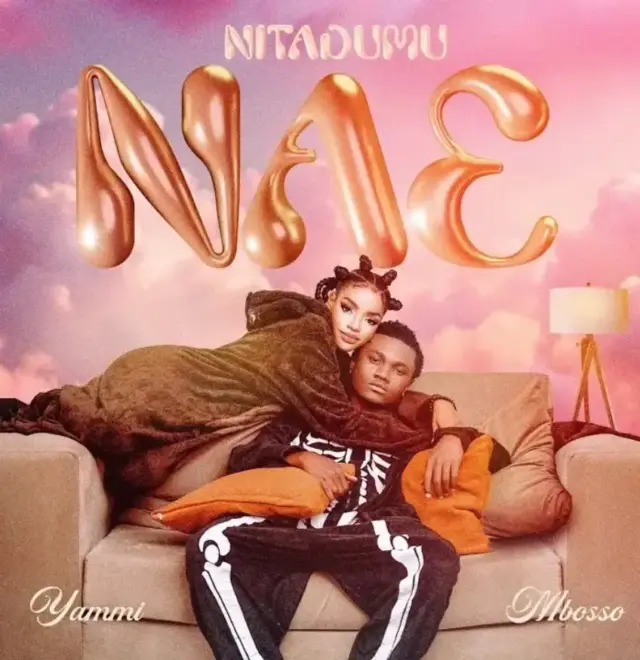 Yammi ft Mbosso – Nitadumu Nae